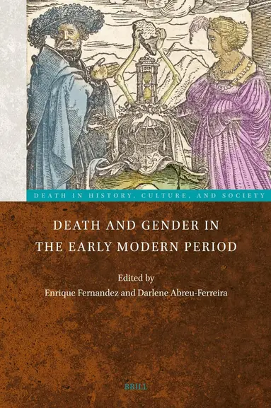 Enrique Fernandez - Death and Gender in the Early Modern Period, Inbunden