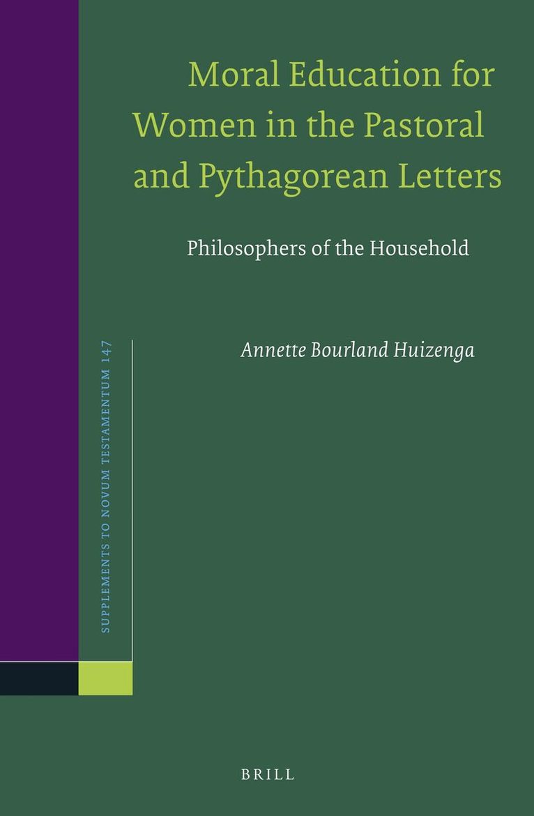 Moral Education for Women in the Pastoral and Pythagorean Letters