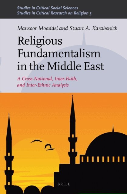 Stuart A. Karabenick, Mansoor Moaddel - Religious Fundamentalism in the Middle East, E-bok