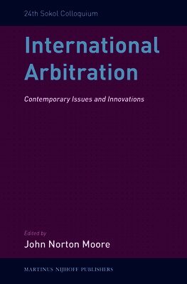 John Norton Moore - International Arbitration, Inbunden. Tillgänglighet: Lägg i varukorg