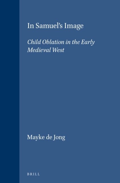 Mayke de Jong - In Samuel's Image, E-bok