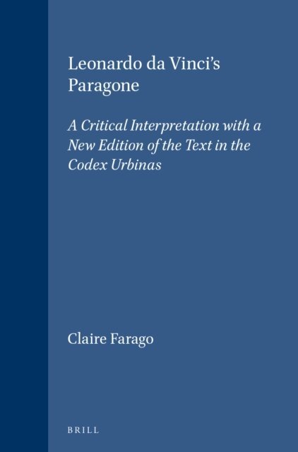 Claire Farago - Leonardo da Vinci's Paragone, E-bok