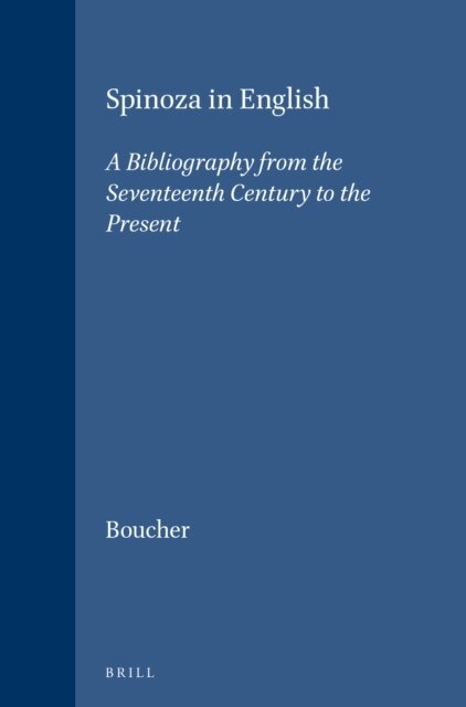 Wayne I. Boucher - Spinoza in English, E-bok