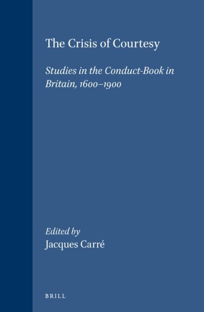 Jacques Carre - Crisis of Courtesy, E-bok