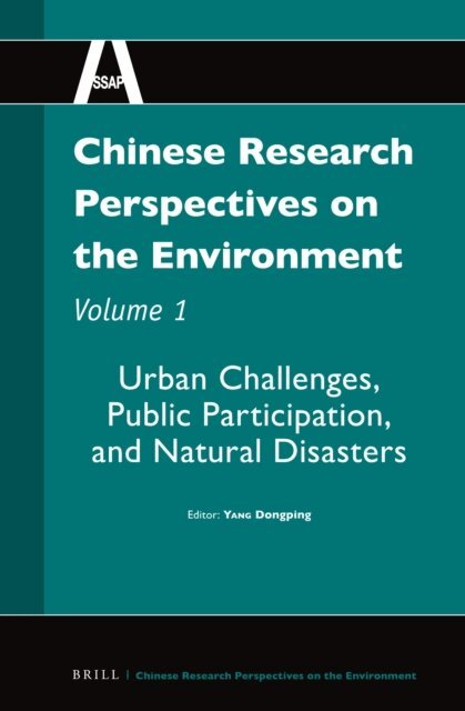 Dongping YANG - Chinese Research Perspectives on the Environment, Volume 1, E-bok
