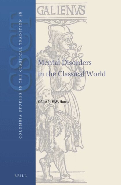 William V. Harris - Mental Disorders in the Classical World, E-bok