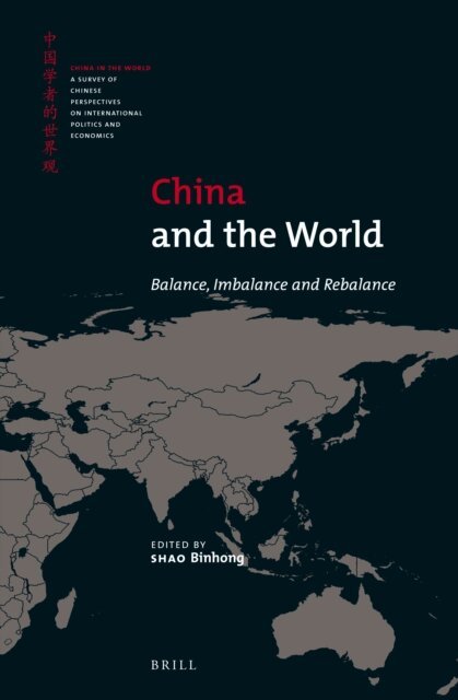 SHAO Binhong - China and the World, E-bok