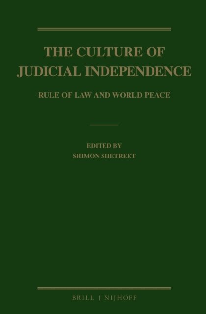 Culture of Judicial Independence, E-bok