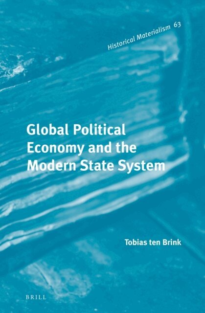 Tobias Ten Brink - Global Political Economy and the Modern State System, E-bok