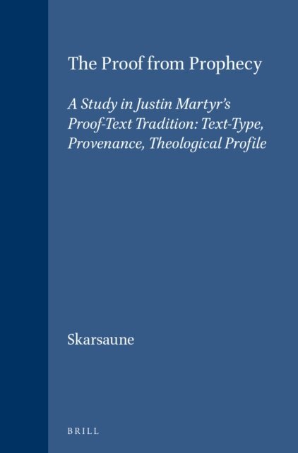 Oskar Skarsaune - Proof from Prophecy, E-bok