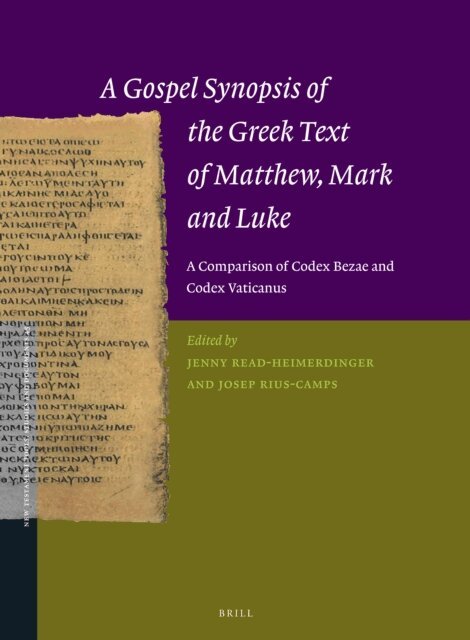 Josep Rius-Camps, Jenny Read-Heimerdinger - Gospel Synopsis of the Greek Text of Matthew, Mark and Luke, E-bok