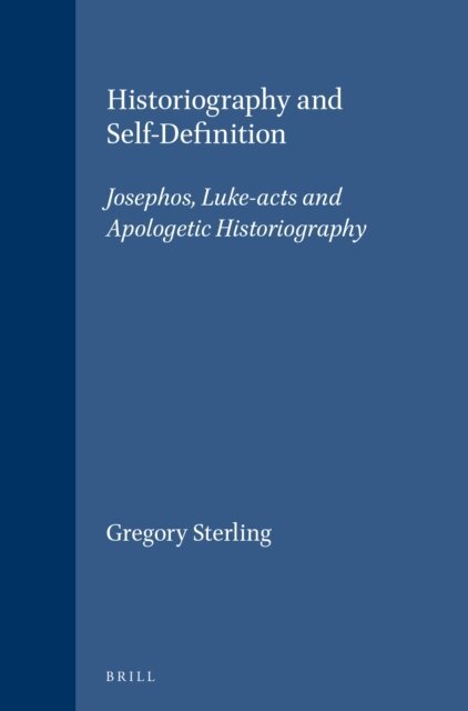 Gregory Sterling - Historiography and Self-Definition, E-bok