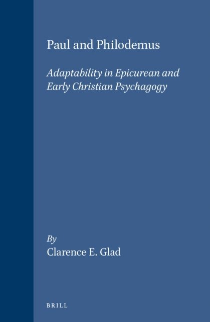 Clarence E. Glad - Paul and Philodemus, E-bok