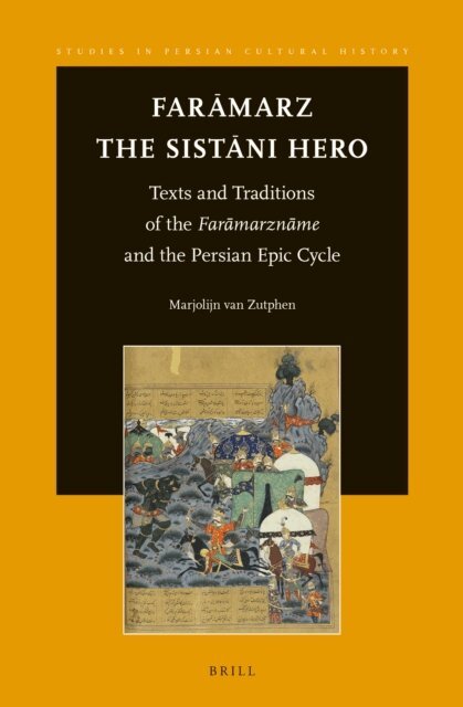 Marjolijn van Zutphen - Faramarz, the Sistani Hero, E-bok
