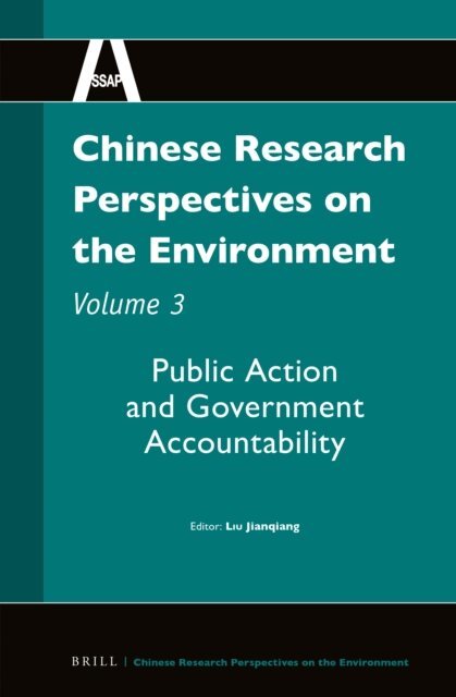 LIU Jianqiang - Chinese Research Perspectives on the Environment, Volume 3, E-bok