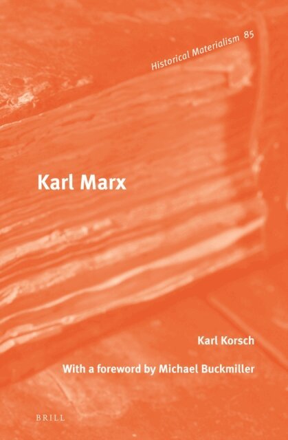 Karl Korsch - Karl Marx, E-bok