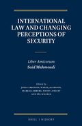 International Law and Changing Perceptions of Security