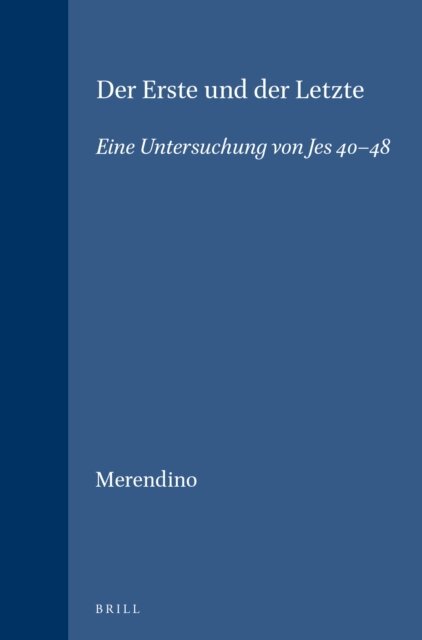 Rosario Pius Merendino - Erste und der Letzte, E-bok