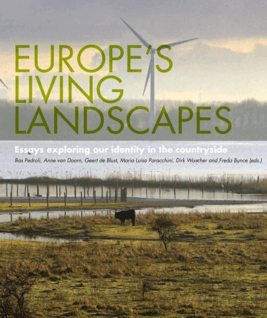 Geert de Blust, Anne van Doorn, Bas Pedroli - Europe's Living Landscapes, E-bok