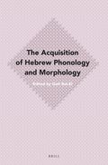 Acquisition of Hebrew Phonology and Morphology