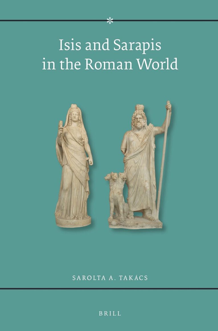Isis and Sarapis in the Roman World