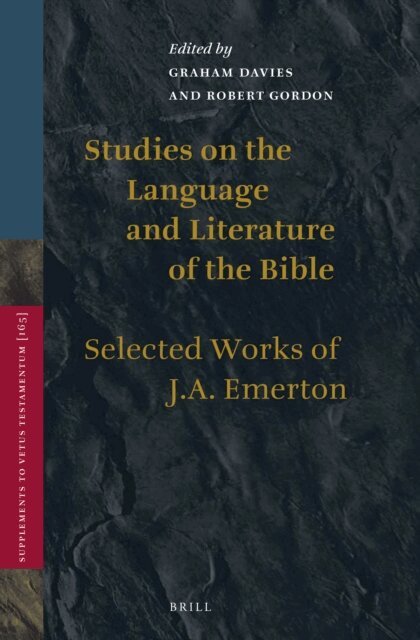 John Emerton, Robert Patterson Gordon, Graham Davies - Studies on the Language and Literature of the Bible, E-bok