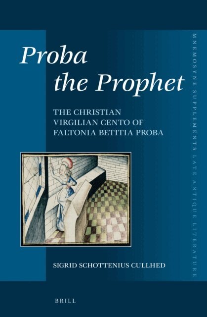 Sigrid Schottenius Cullhed - Proba the Prophet, E-bok