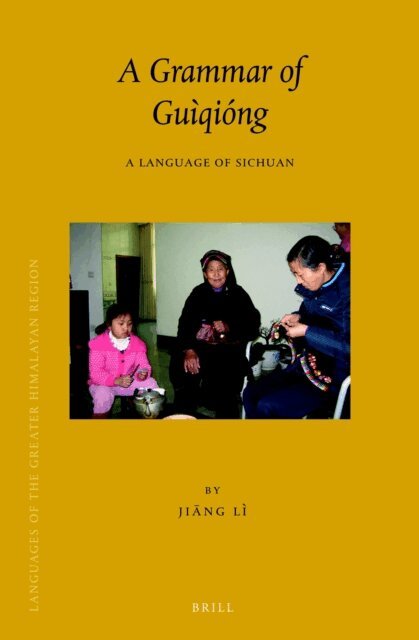 Li Jiang - Grammar of Guiqiong, E-bok