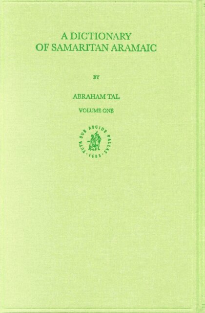 Abraham Tal - Dictionary of Samaritan Aramaic (2 vols.), E-bok