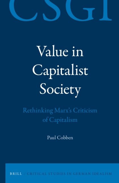 Paul Cobben - Value in Capitalist Society, E-bok