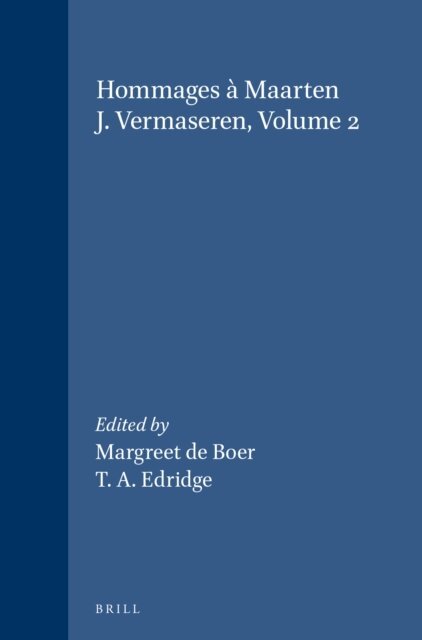 T. A. Edridge, Margreet de Boer - Hommages a Maarten J. Vermaseren, Volume 2, E-bok
