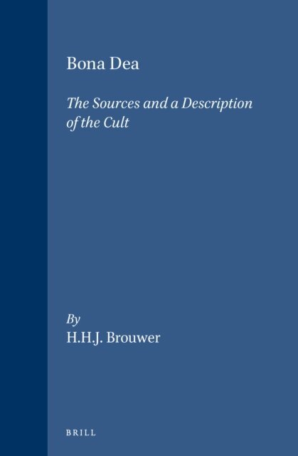 H.H.J. Brouwer - Bona Dea, E-bok