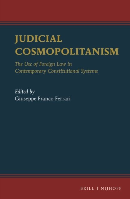 Giuseppe Franco Ferrari - Judicial Cosmopolitanism, E-bok