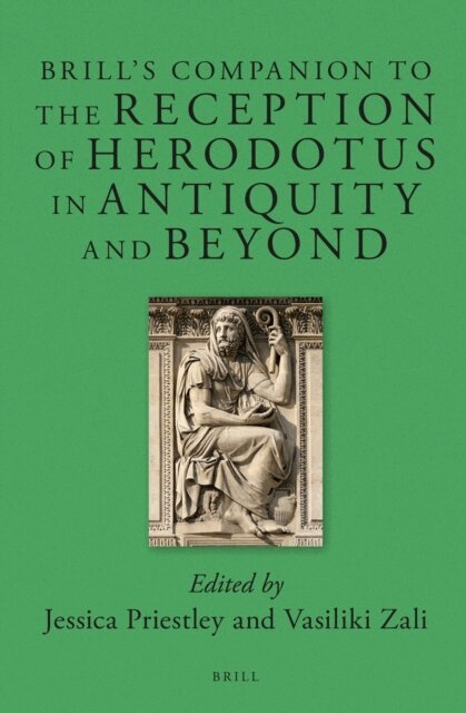 Brill's Companion to the Reception of Herodotus in Antiquity and Beyond, E-bok