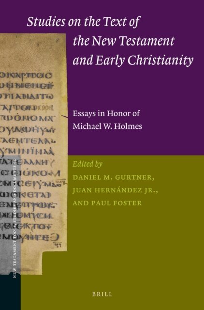 Paul Foster, Jr. Juan Hernandez, Daniel Gurtner - Studies on the Text of the New Testament and Early Christianity, E-bok