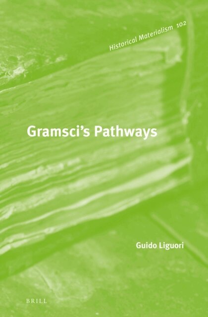 Guido Liguori - Gramsci's Pathways, E-bok