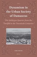 Dynamism in the Urban Society of Damascus