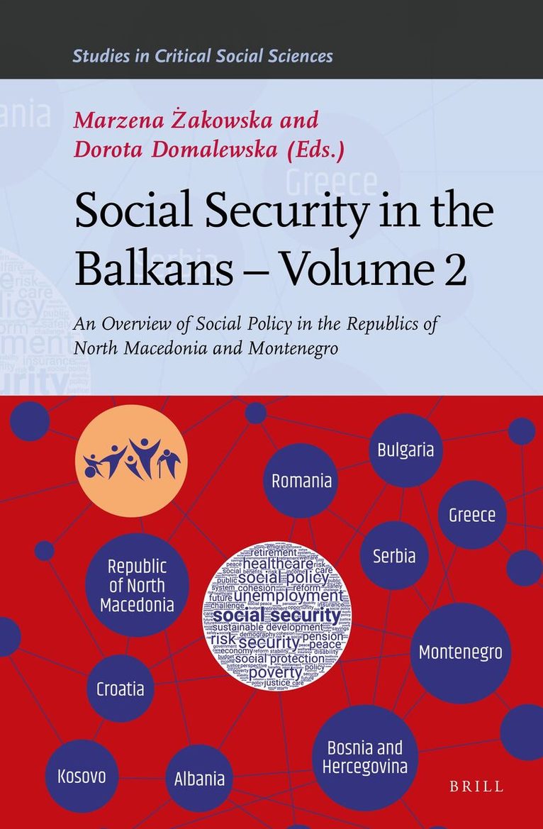 Marzena Zakowska - Social Security in the Balkans – Volume 2, Inbunden