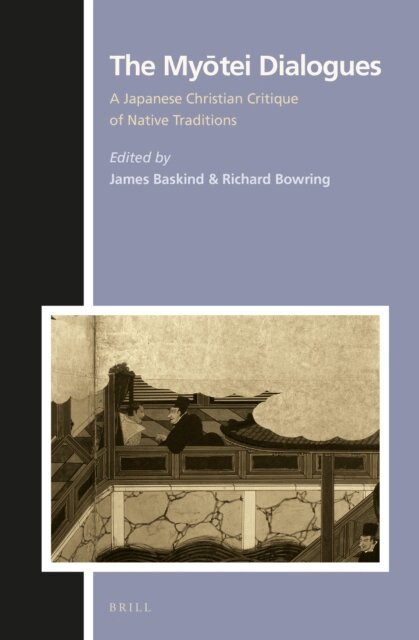 Richard Bowring, James Baskind - Myotei Dialogues, E-bok