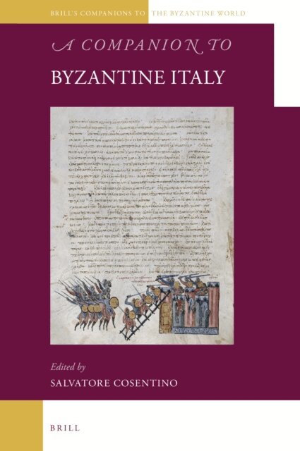 Companion to Byzantine Italy, E-bok