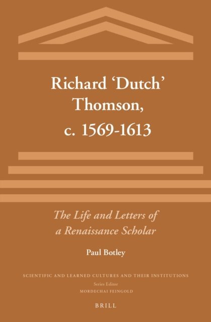 Paul Botley - Richard 'Dutch' Thomson, c. 1569-1613, E-bok