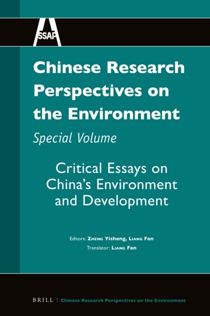 Yisheng Zheng - Chinese Research Perspectives on the Environment, Special Volume, E-bok