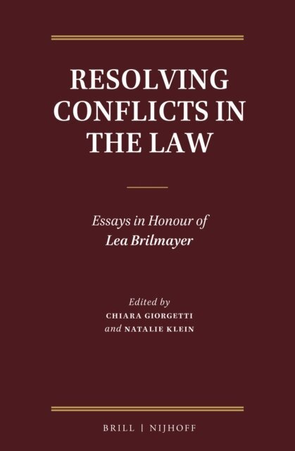 Natalie Klein, Chiara Giorgetti - Resolving Conflicts in the Law, E-bok