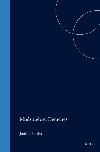 Bertier - Mnesithee et Dieuches, E-bok