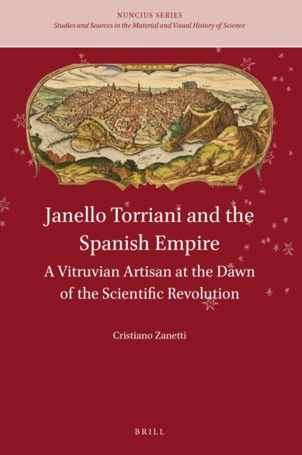 Cristiano Zanetti - Janello Torriani and the Spanish Empire, E-bok