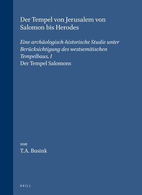 Busink - Der Tempel von Jerusalem von Salomon bis Herodes, Häftad