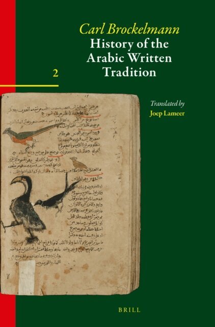 Carl Brockelmann - History of the Arabic Written Tradition Volume 2, E-bok