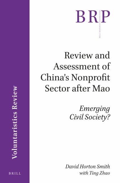 David Horton Smith - Review and Assessment of China's Nonprofit Sector after Mao, E-bok