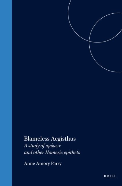 Parry - Blameless Aegisthus, E-bok