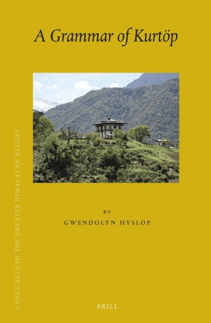 Gwendolyn Hyslop - Grammar of Kurtop, E-bok